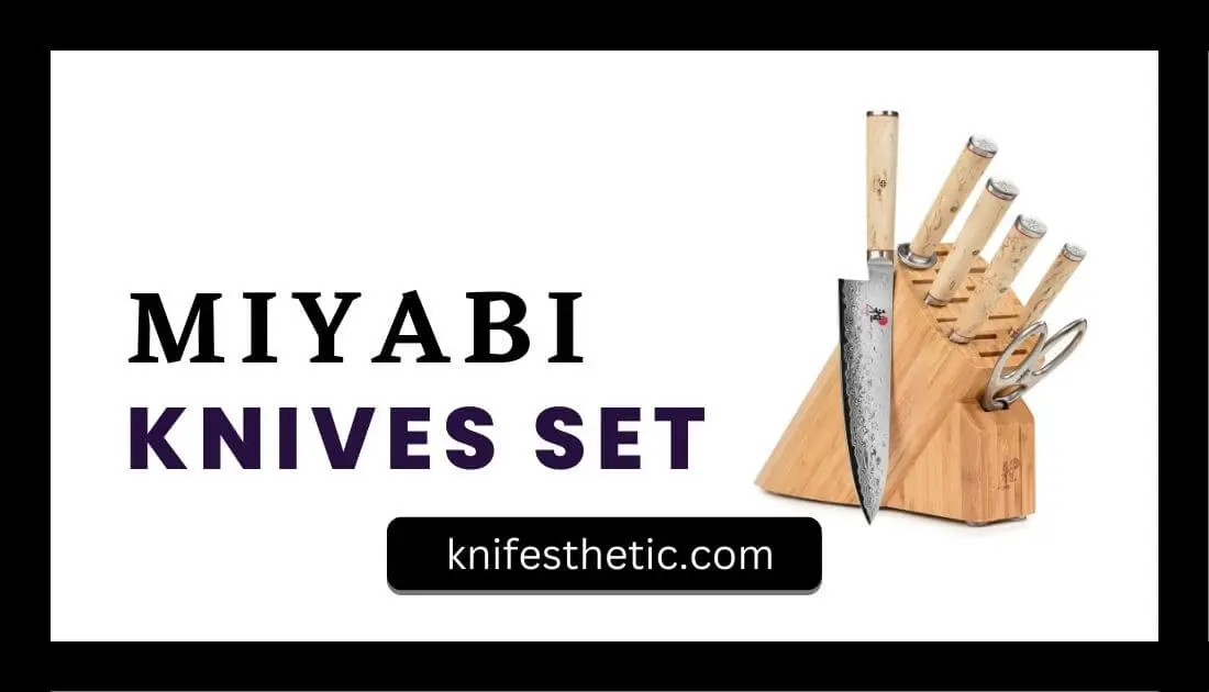 Miyabi Knives Set
