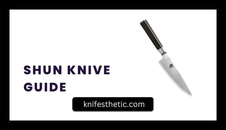 Shun Knive Guide