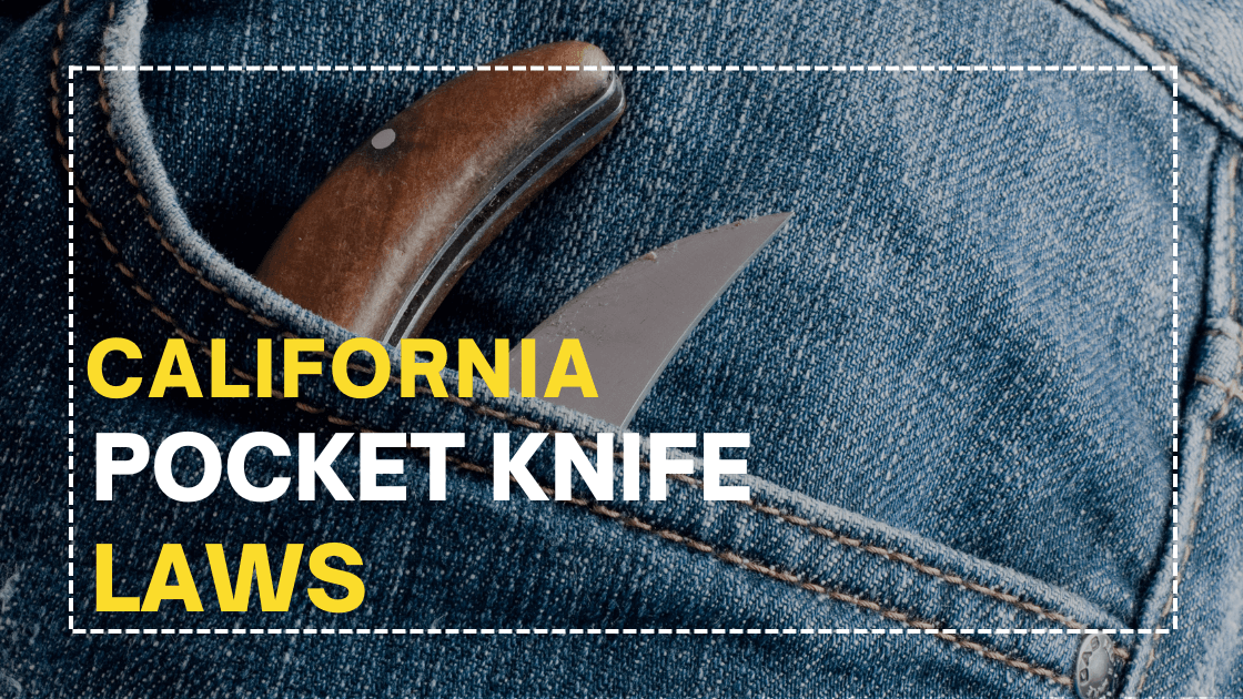 California pocket knife laws