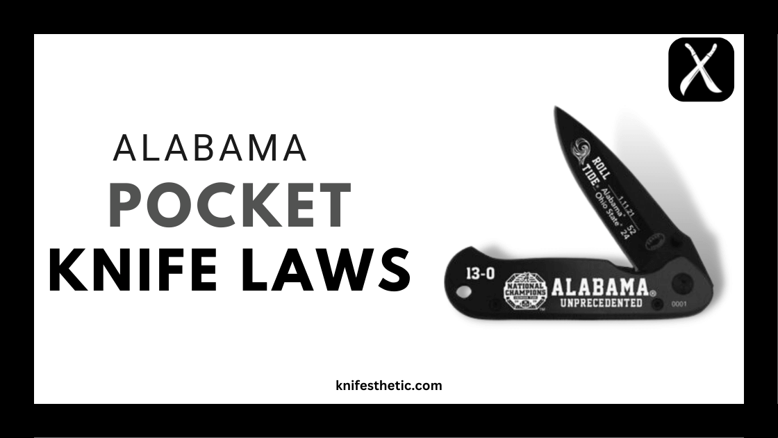 Alabama Pocket Knife Laws